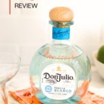 A bottle of Don Julio Blanco Tequila with the caption "Don Julio Tequila Review."