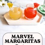 A margarita flight consisting of a yellow Wolverine margarita and a red Deadpool margarita on top of a plate with the text "Marvel Margaritas Tasters" below it.